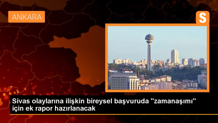 AYM, Madımak Oteli davasında zamanaşımı itirazlarıyla ilgili ek rapor alınmasına karar verdi